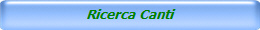 Ricerca Canti